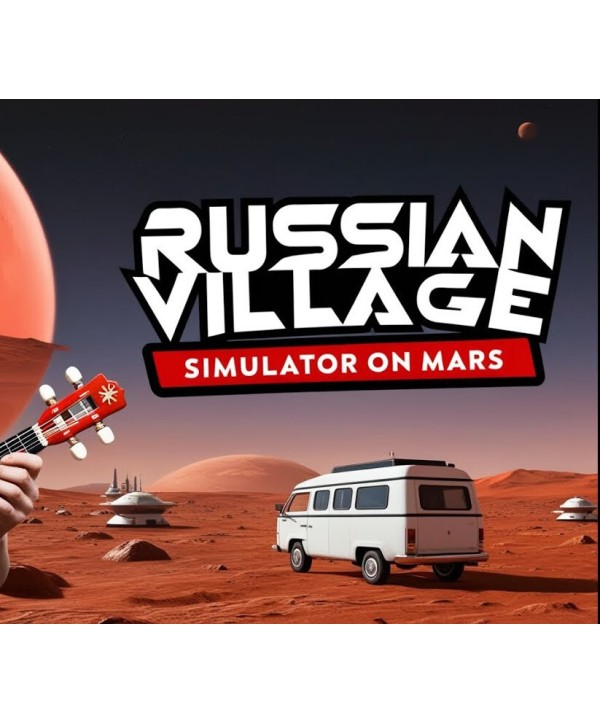 Russian Village Simulator on Mars Steam Key GLOBAL